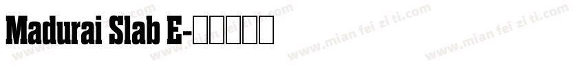 Madurai Slab E字体转换